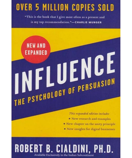 Influence The Psychology Of Persuasion